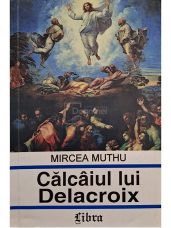 Calcaiul lui Delacroix