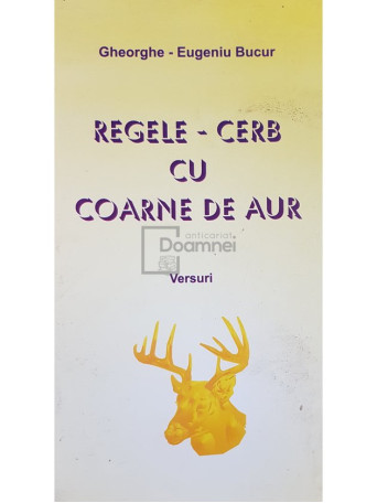 Regele-cerb cu coarne de aur (semnata)