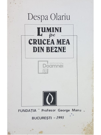 Lumini pe crucea mea din bezne (dedicatie)