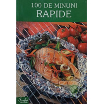 100 de minuni rapide