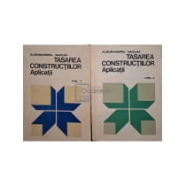 Tasarea constructiilor. Aplicatii, 2 vol.