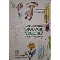 Biologie vegetala - Curs si lucrari practice