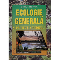 Ecologie generala si protectia mediului