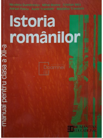 Istoria romanilor - Manual pentru clasa a XII-a