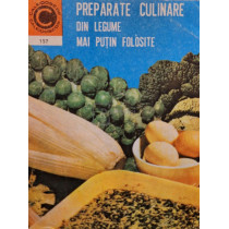 Preparate culinare din legume mai putin folosite