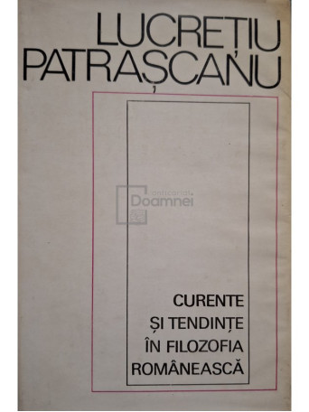 Curente si tendinte in filozofia romaneasca