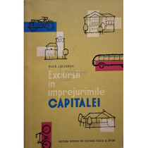 Excursii in imprejurimile capitalei