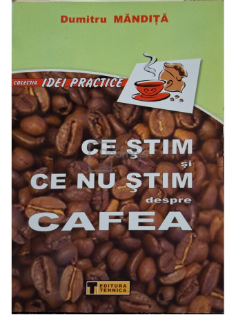 Ce stim si ce nu stim despre cafea