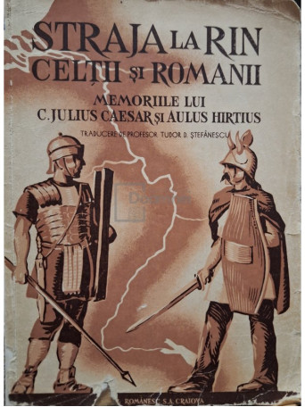 Straja la Rin, Celtii si romanii