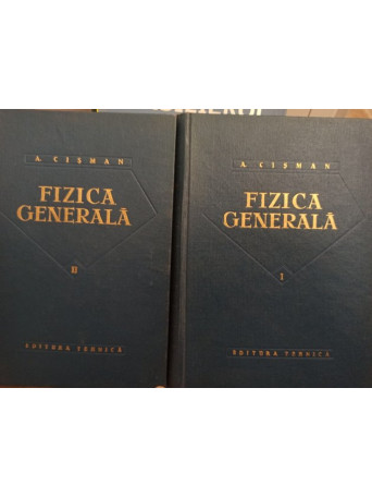 Fizica generala, 2 vol.