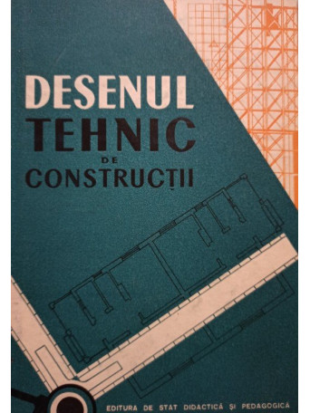 Desenul tehnic de constructii