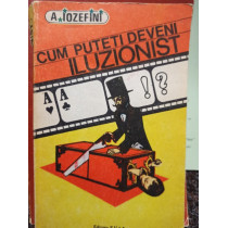 Cum puteti deveni iluzionist