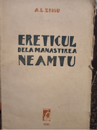 Ereticul dela Manastirea Neamtu