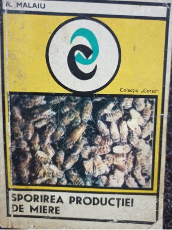 Sporirea productiei de miere