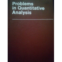 Problems in quantitative analysis