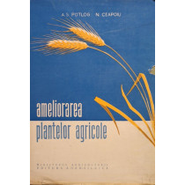 Ameliorarea plantelor agricole, vol. II