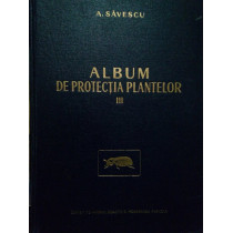 Album de protectia plantelor, vol. III