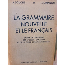 La grammaire nouvelle et le francais