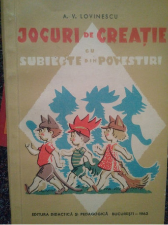 Jocuri de creatie cu subiecte din povestiri