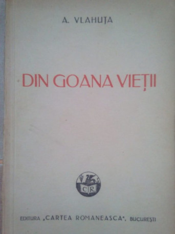 Din goana vietii