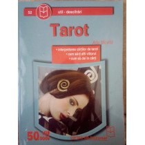 Tarot. Interpretarea cartilor de tarot, cum sati afli viitorul, cum sa dai in carti