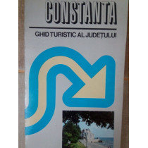 Constanta. Ghid turistic al judetului