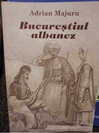 Bucurestiul albanez