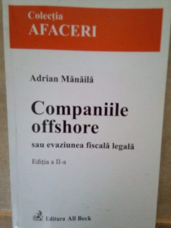 Companiile offshore sau evaziunea fiscala legala