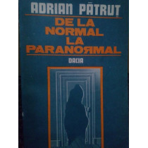 De la normal la paranormal