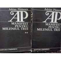 Manifest pentru mileniul trei, 2 vol.