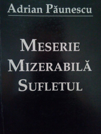 Meserie mizerabila sufletul