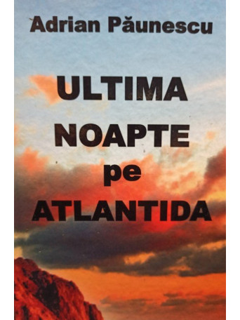 Ultima naopte pe Atlantida