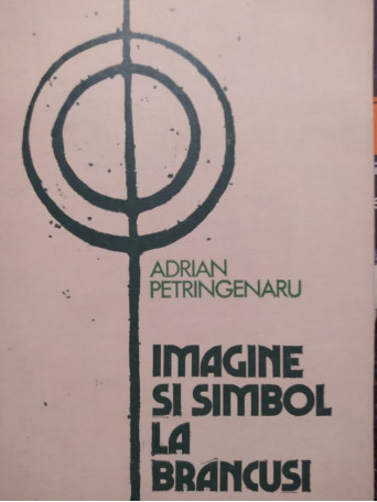 Imagine si simbol la Brancusi