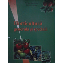 Horticultura generala si speciala