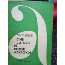 Cine la ucis pe Roger Ackroyd?