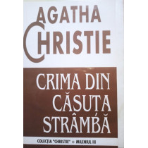 Crima din casuta stramba