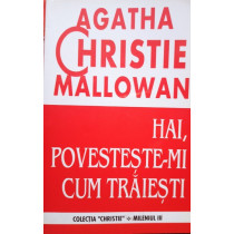 Hai, povestestemi cum traiesti