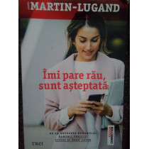 Lugand - Imi pare rau, sunt asteptata