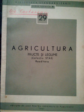 Agricultura. Fructe si legume