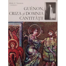 Guenon, criza si domnia cantitatii