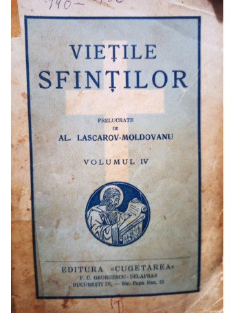 Vietile Sfintilor, vol. IV