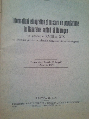 Informatiuni etnografice si miscari de populatiune in Basarabia sudica si Dobrogea