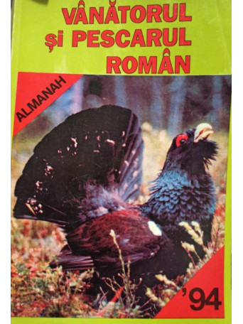 Alamanhul Vanatorul si Pescarul Roman 1994