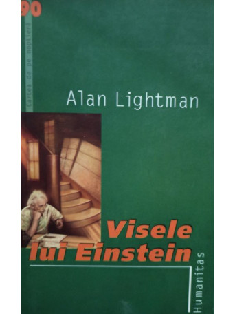 Alan Lightman - Visele lui Einstein - 2005 - Brosata