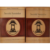 SECOLUL LUMINILOR, 2 VOL.