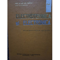 Electrotehnica si electronica