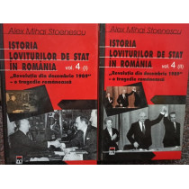 Istoria loviturilor de stat in Romania, 2 vol.