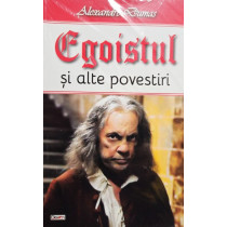 Egoistul si alte povestiri