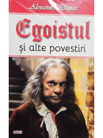 Egoistul si alte povestiri