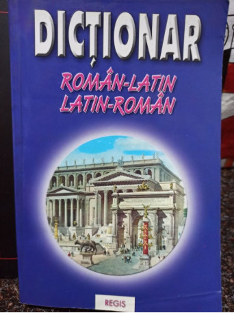 Dictionar roman-latin, latin-roman